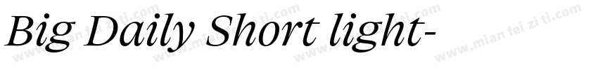 Big Daily Short light字体转换